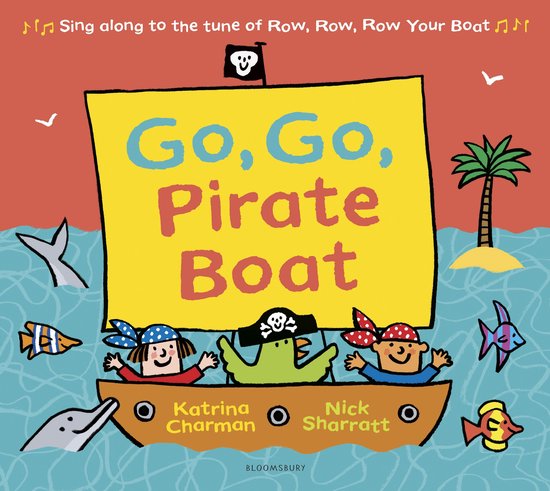 New Nursery Rhymes - Go, Go, Pirate Boat - cover