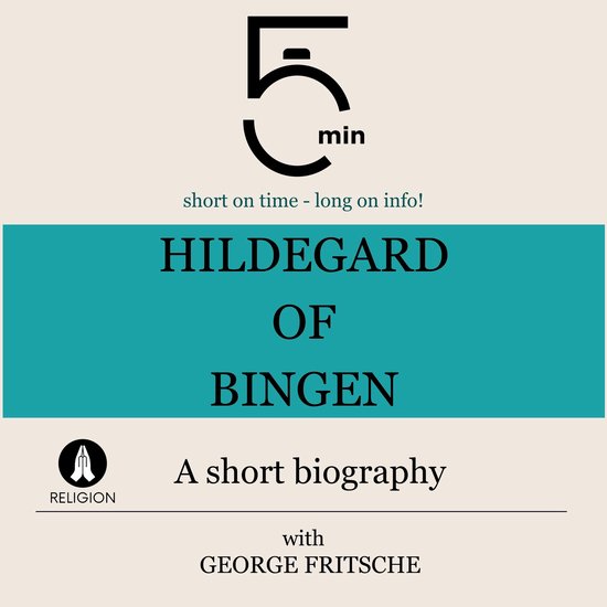 Hildegard of Bingen: A short biography - cover
