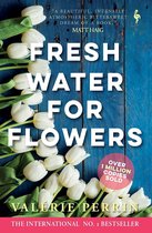 Fresh Water for Flowers