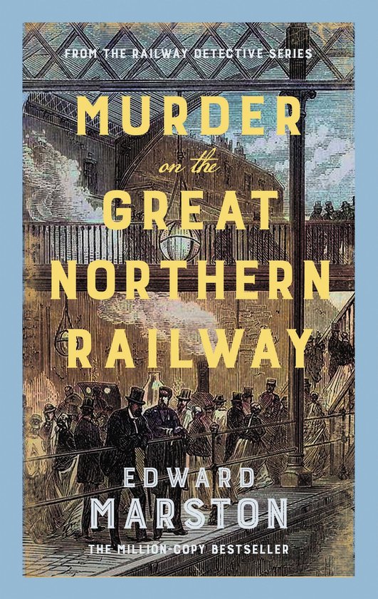 Railway Detective- Murder on the Great Northern Railway - cover