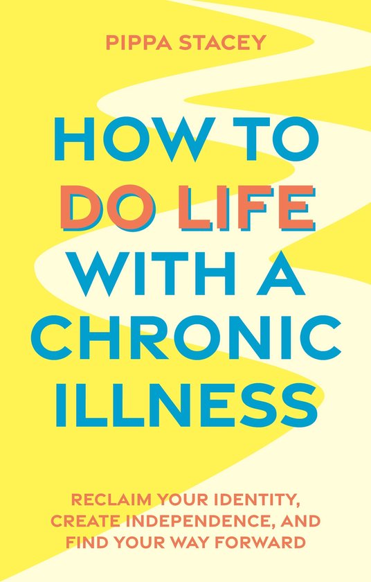 How to Do Life with a Chronic Illness - cover