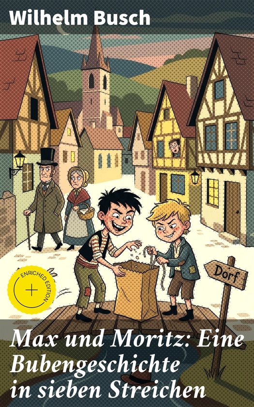 Max und Moritz: Eine Bubengeschichte in sieben Streichen - cover