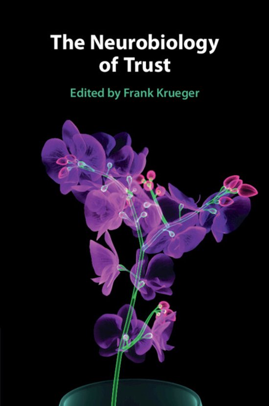 The Neurobiology of Trust - cover