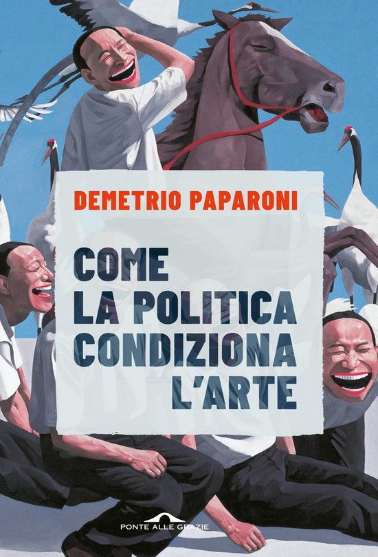 Come la politica condiziona l'arte - cover
