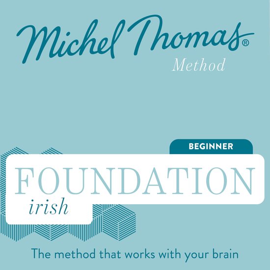 Irish (Michel Thomas Method)- Foundation Irish (Michel Thoma ... - cover