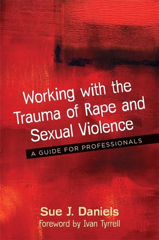 Working with the Trauma of Rape and Sexual Violence - cover