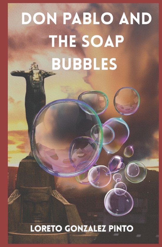 Don Pablo and the soap bubbles - cover