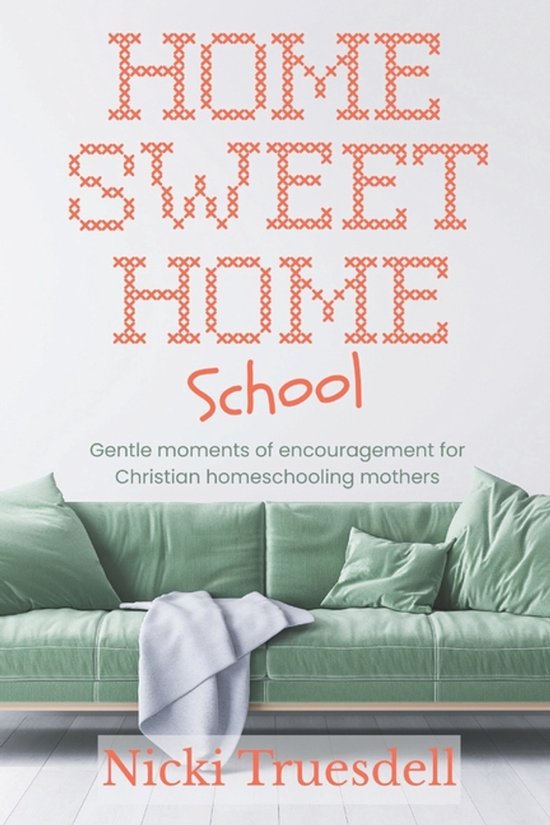 Home Sweet Homeschool - cover