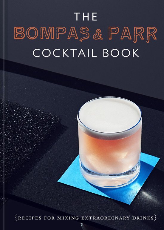 The Bompas & Parr Cocktail Book - cover