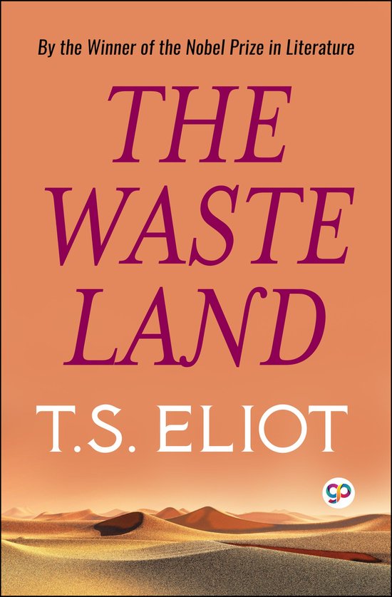 Boekomslag 'The Waste Land' van T.S. Eliot, met woestijnlandschap en paarse tekst.