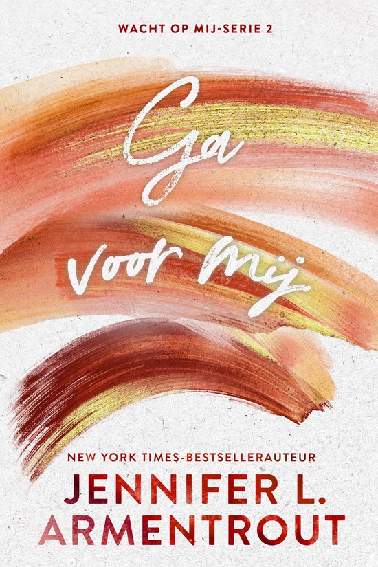 Wacht op mij 2 - Ga voor mij - cover