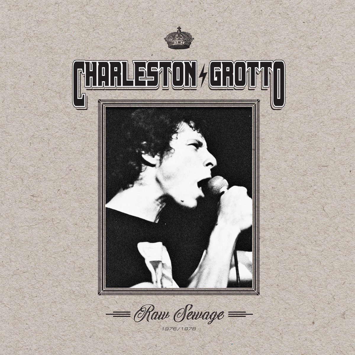 Charleston Grotto - Raw Sewage (1976/1978) (LP)