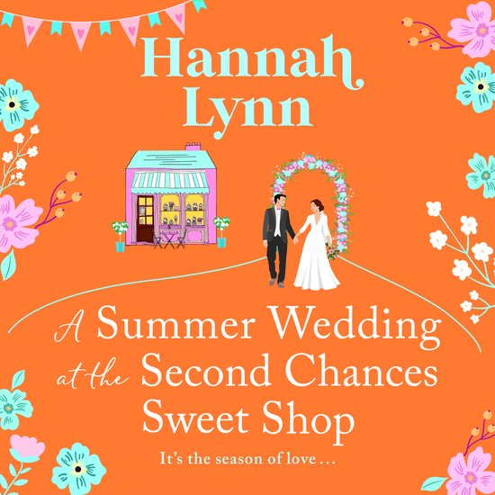 The Holly Berry Sweet Shop Series6-A Summer Wedding at the S ... - cover