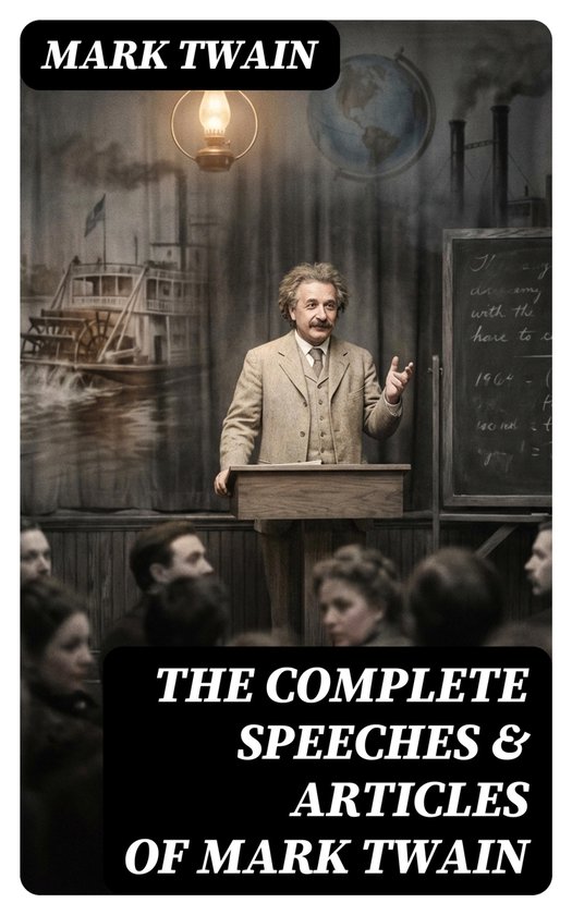 The Complete Speeches & Articles of Mark Twain - cover