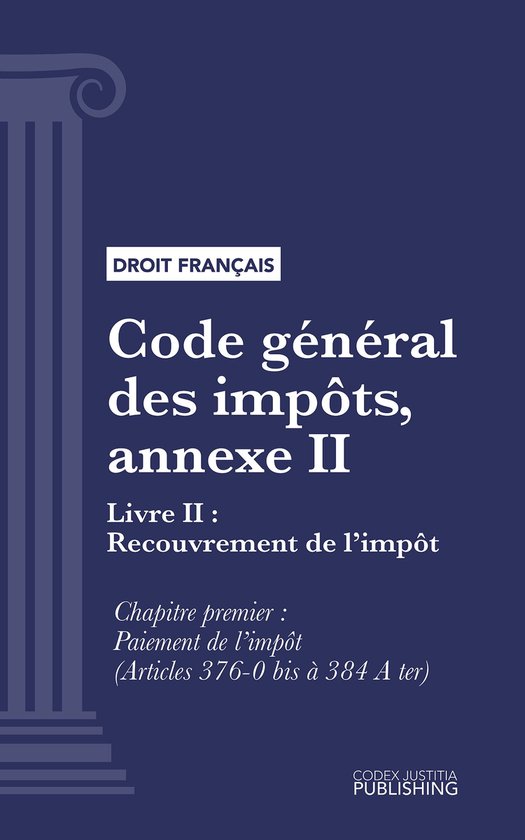 Code général des impôts, annexe II - cover
