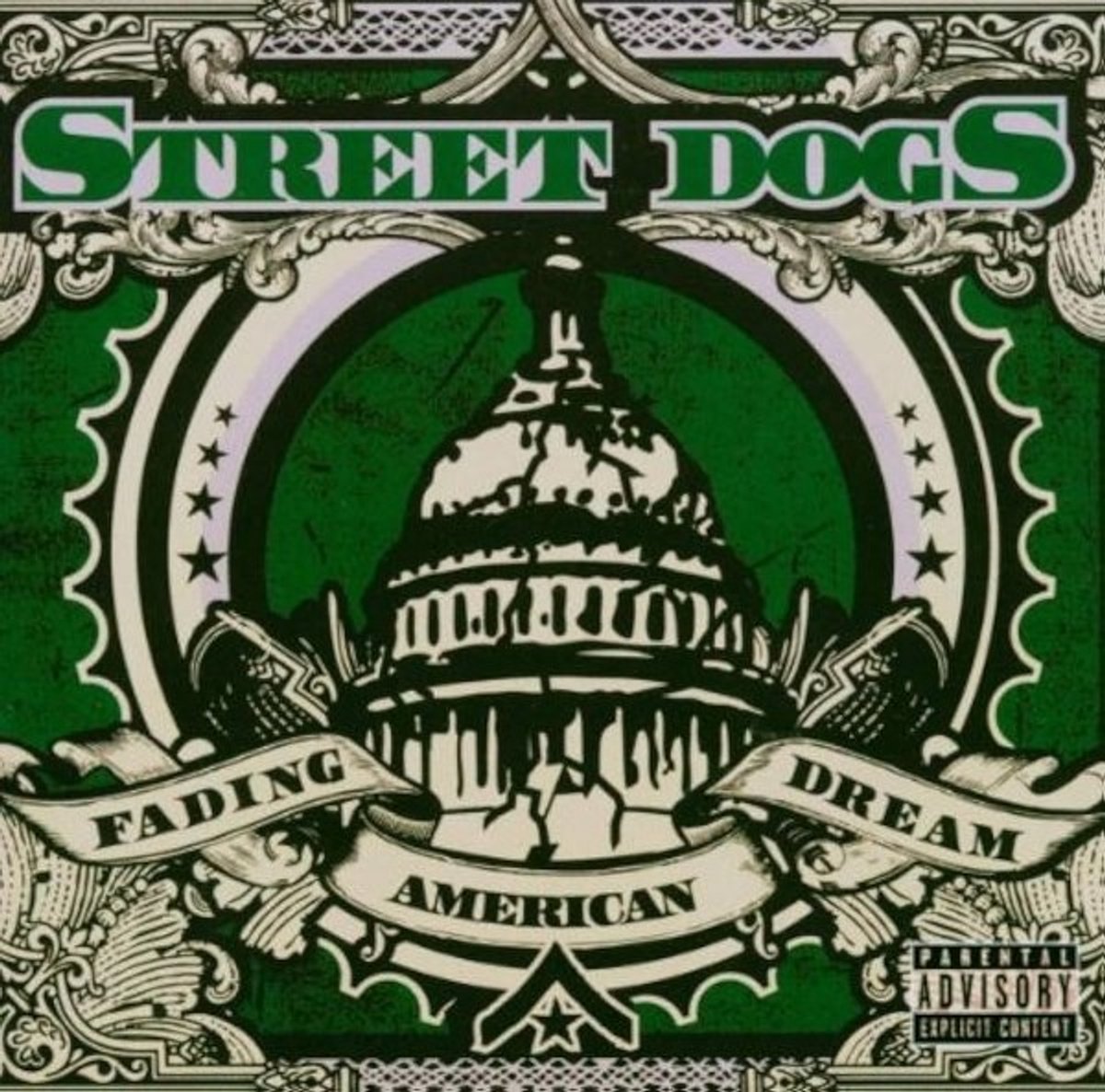 Street Dogs - Fading American Dream (LP)