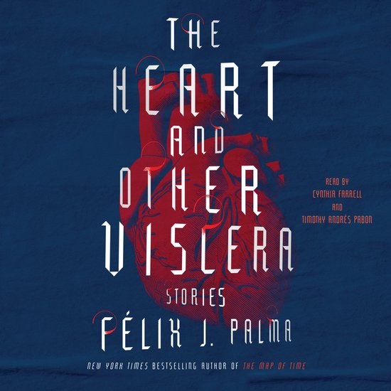 The Heart and Other Viscera - cover