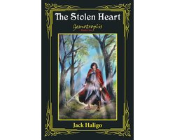 Gemotroplis 1 - The Stolen Heart: Gemotroplis Book One
