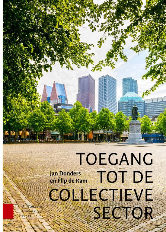 Boekomslag 'Toegang tot de collectieve sector' van Jan Donders en Flip de Kam, met stadsgezicht Den Haag.