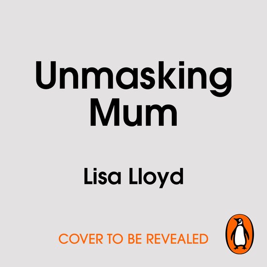 Unmasking Mum - cover