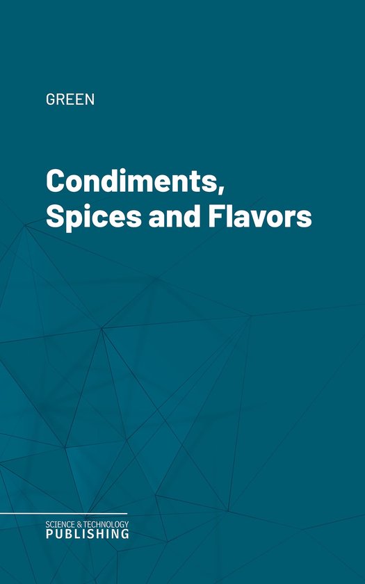 Condiments, Spices and Flavors - cover