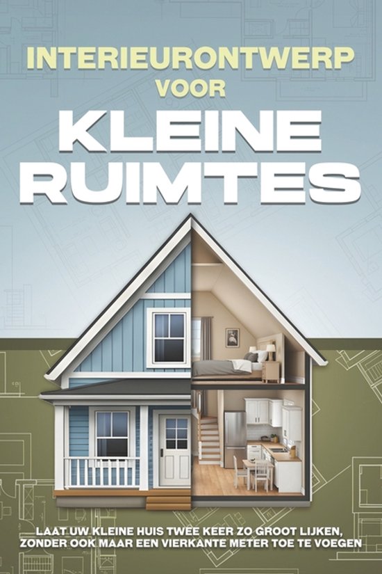 Boekomslag 'Interieurontwerp voor kleine ruimtes' met een doorsnede van een huis.