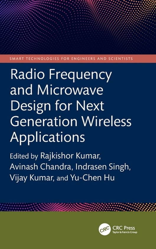 Smart Technologies for Engineers and Scientists- Radio Frequency and ...