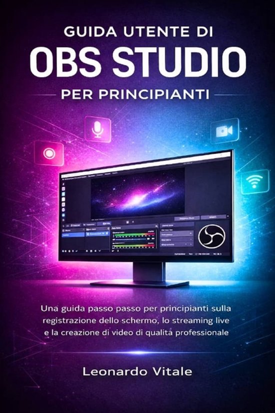 Guida Utente Di Obs Studio Per Principianti - cover