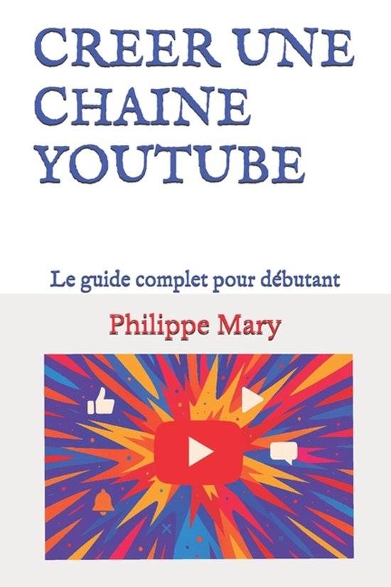 Creer Une Chaine Youtube