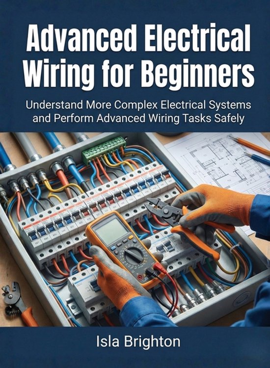 Advanced Electrical Wiring for Beginners - cover