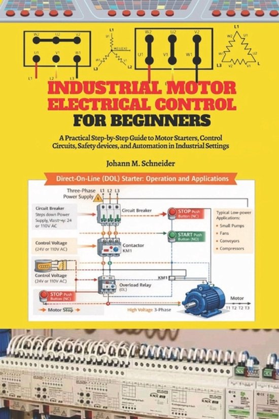 Industrial Motor Electrical Control for Beginners - cover
