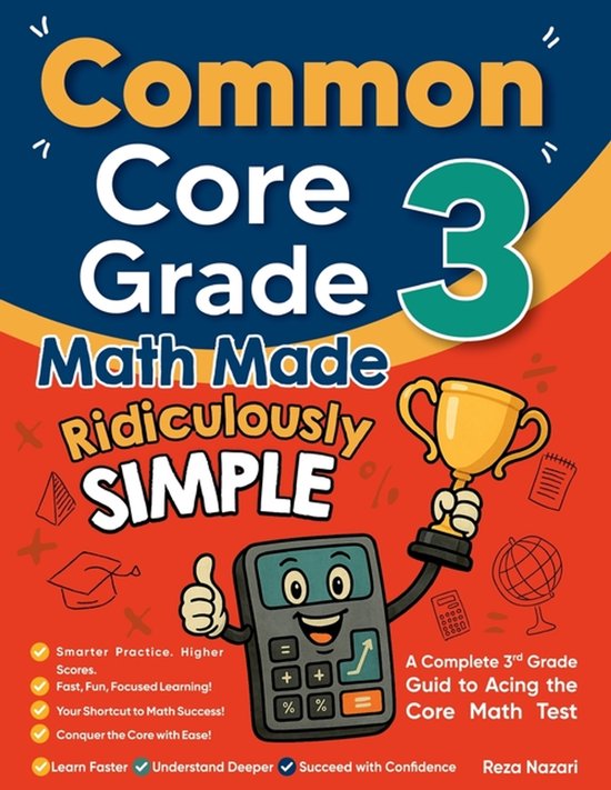 Common Core Grade 3 Math Made Ridiculously Simple - cover