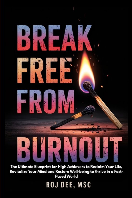 Break Free From Burnout - cover