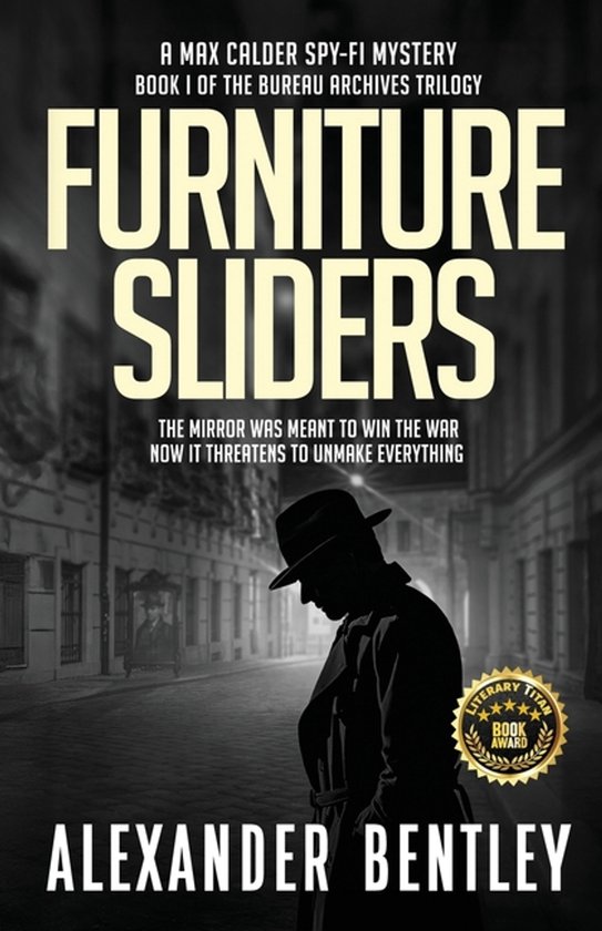 The Bureau Archives Trilogy- Furniture Sliders - cover