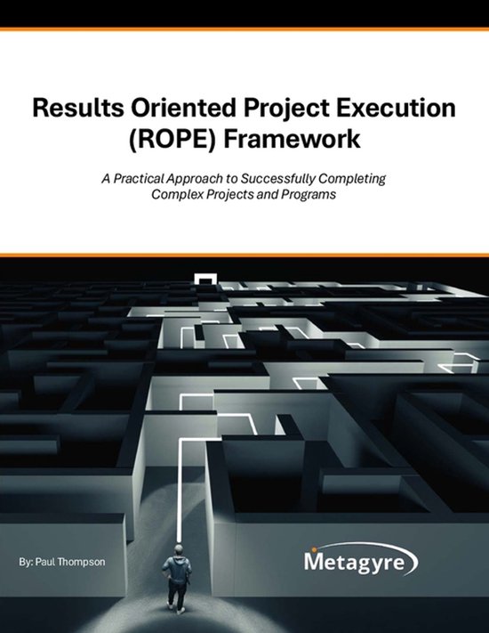 Results Oriented Project Execution (ROPE) Framework - cover