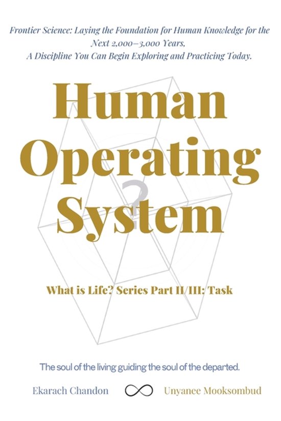 What Is Life?- Human Operating System - cover