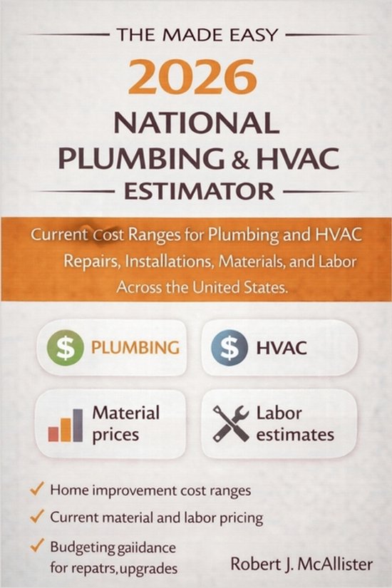 The Made Easy 2026 National Plumbing & HVAC Estimator