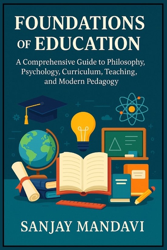 Academic Books by Sanjay Mandavi- Foundations of Education - cover