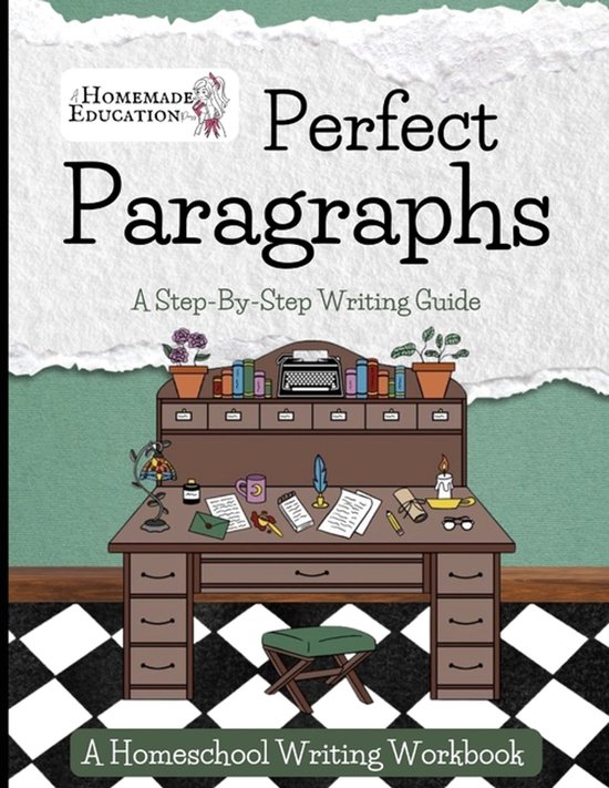 Homeschool Writing Workbooks- Perfect Paragraphs - cover