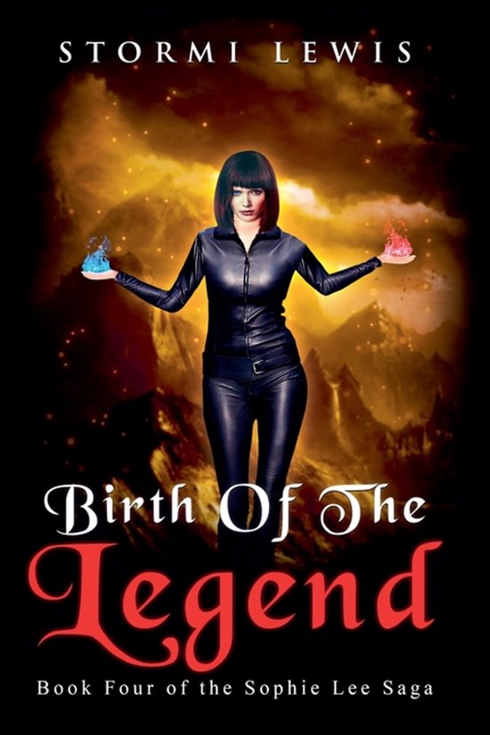 Sophie Lee Saga- Birth of the Legend - cover