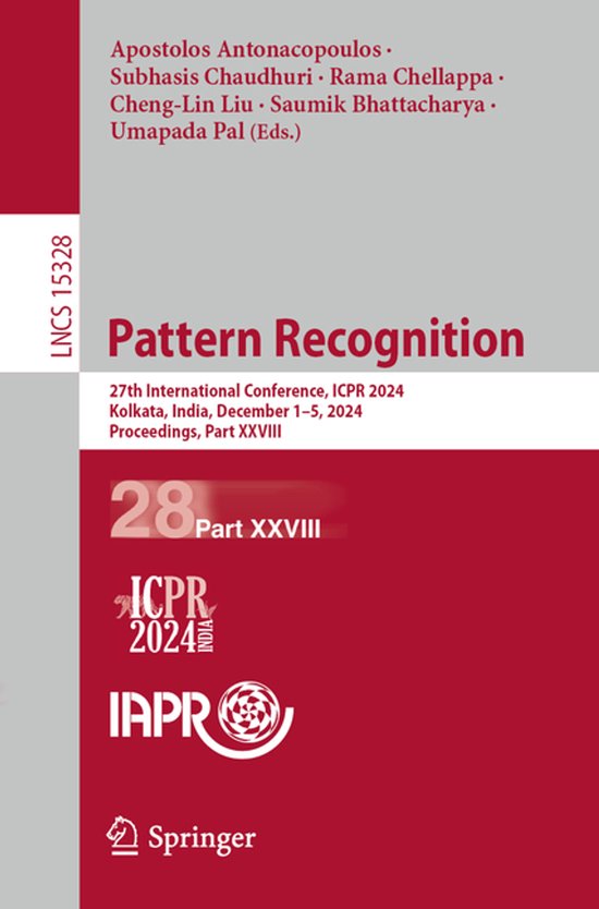 Lecture Notes in Computer Science15328- Pattern Recognition ...
