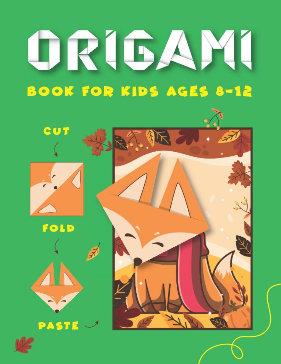 Origami Boek voor Kinderen Vanaf 8 Jaar: Knip, Vouw en Plak Leuke Papieren Knutselprojecten met Dieren