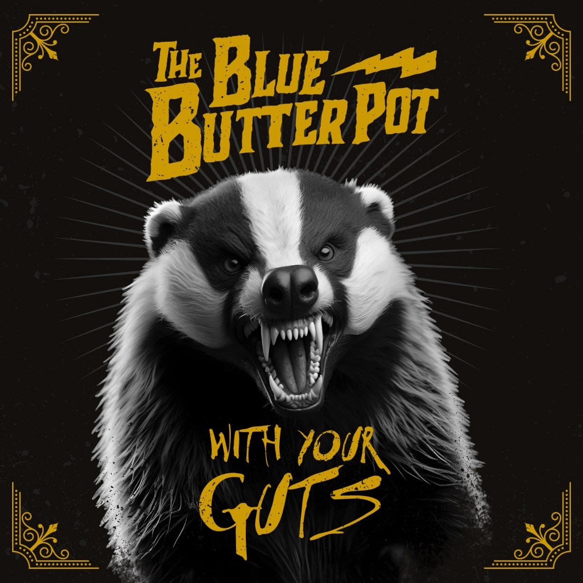 The Blue Butter Pot - With Your Guts (LP)