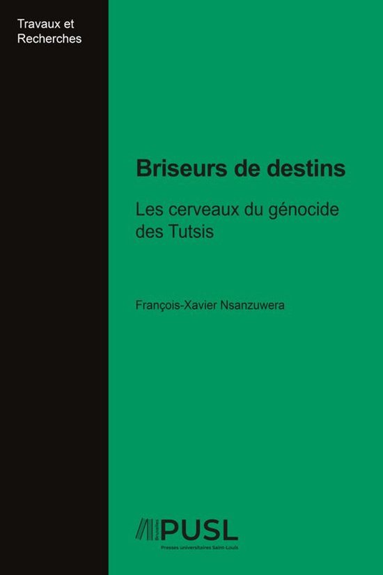 Travaux et recherches - Briseurs de destins - cover