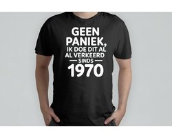 Geen Paniek ik doe dit al verkeerd Sinds 1970 - T Shirt - SarcasticBirthday - Funny - BirthdayGift - SarcasmModeOn - SarcastischeVerjaardag - GrappigCadeau - SarcasmeAan