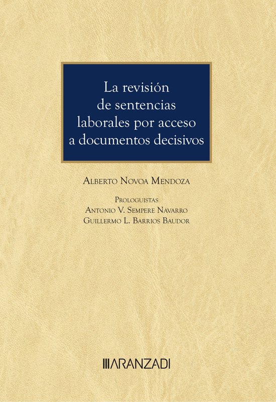 La revisión de sentencias laborales por acceso a documentos ... - cover