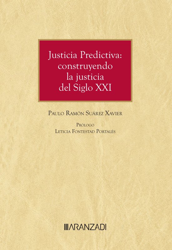 Justicia Predictiva: construyendo la justicia del Siglo XXI - cover