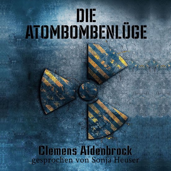 Die Atombombenlüge - cover