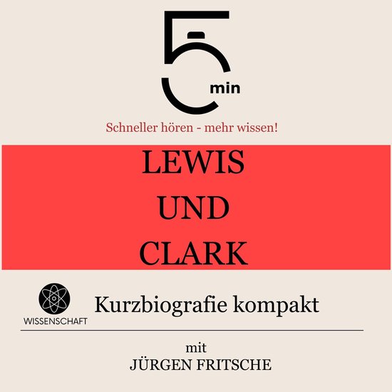 Lewis und Clark: Kurzbiografie kompakt - cover