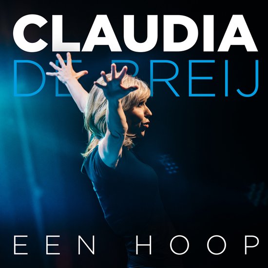 Claudia De Breij - Een Hoop